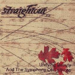 Straightout : Undying Beauty and the Symphony of Sadness
